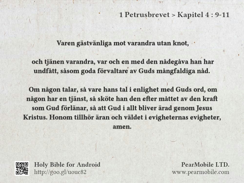 1 Petrusbrevet, Kapitel 4:9-11